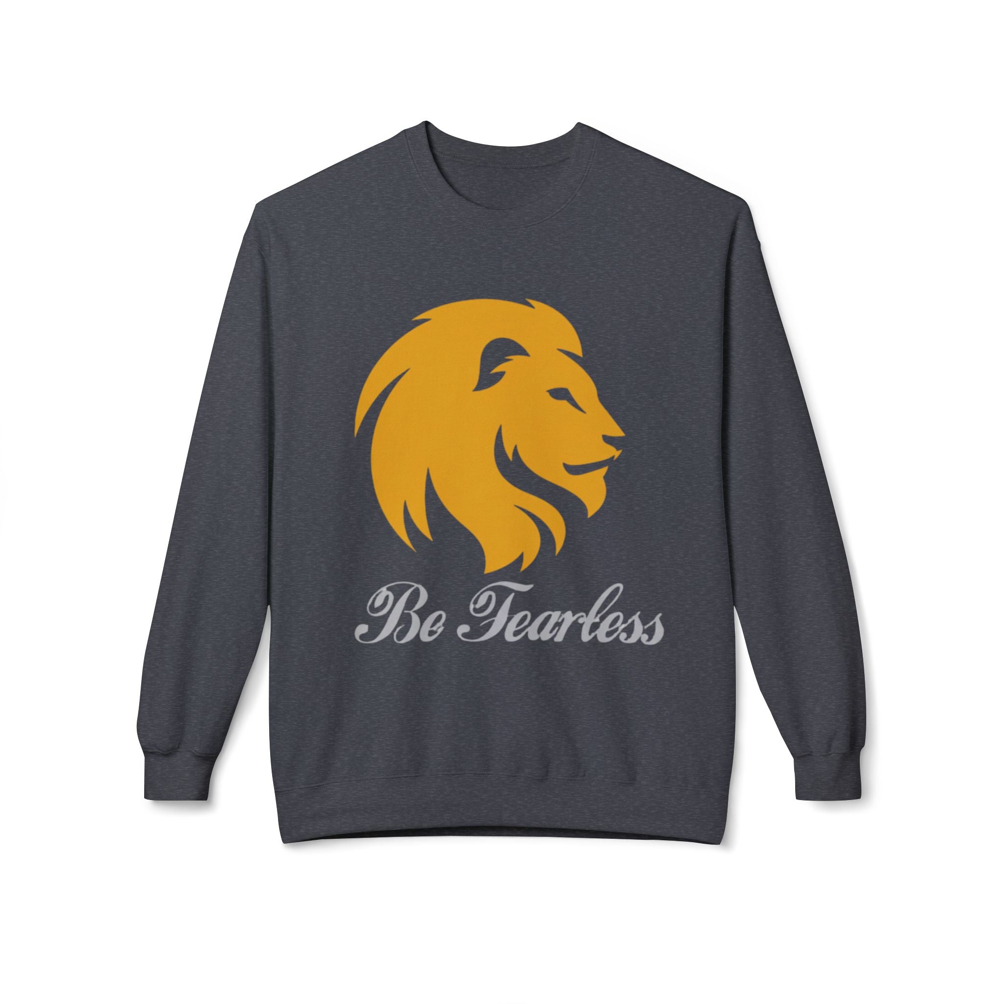 Be Fearless Lion Crewneck Sweatshirt